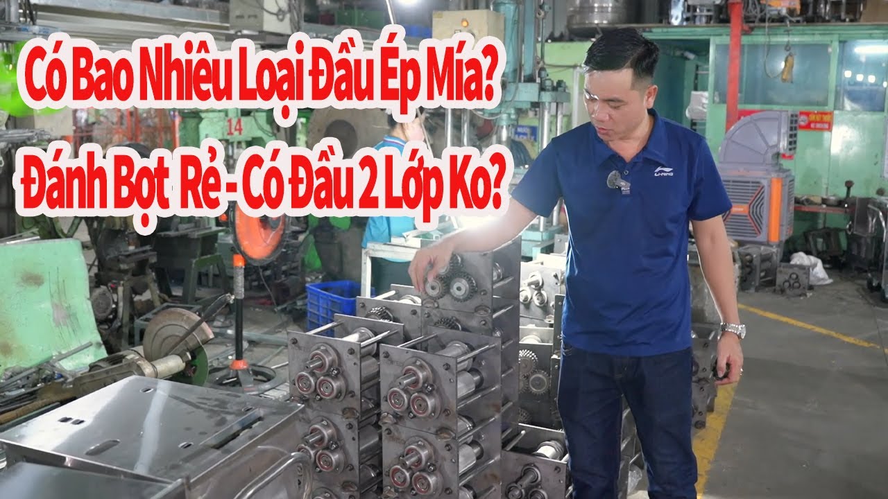 Bao Nhiêu Loại Đầu Máy Ép Mía?Hơn 8-9 Triệu Có Mua Được Đầu 2 Lớp 2025?