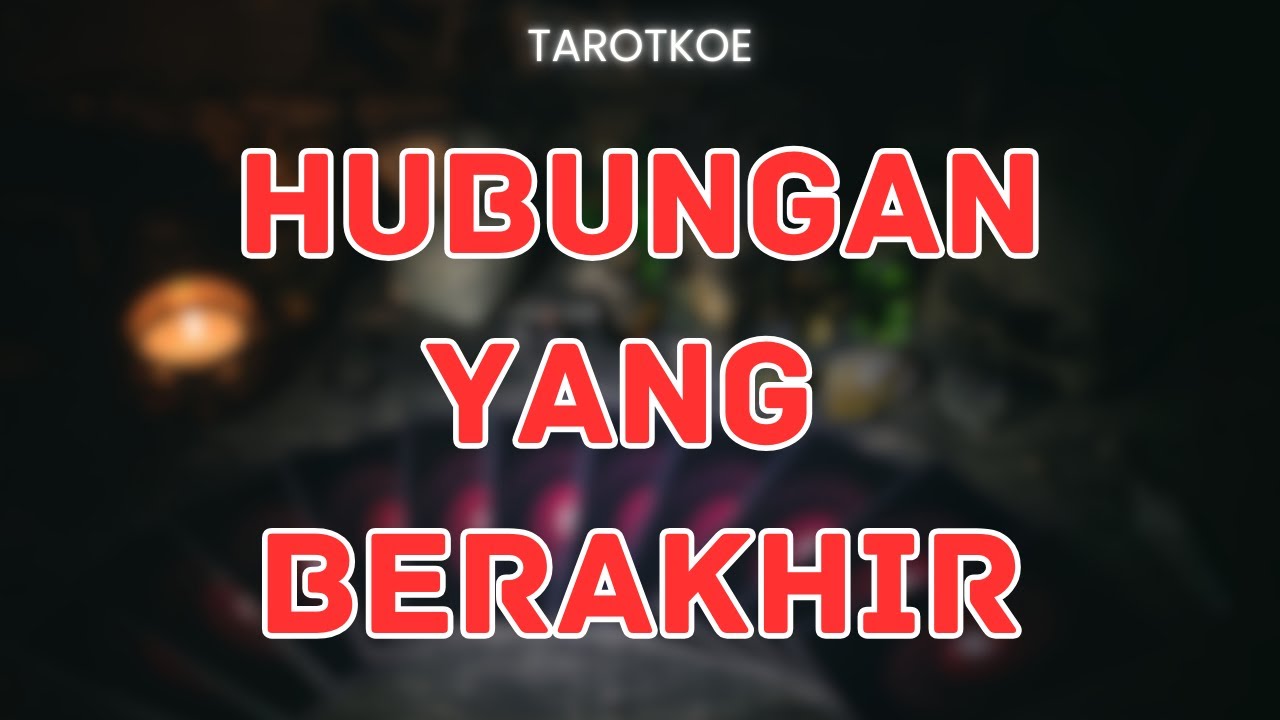 Hubungan Yang BERAKHIR Dengan Menyisakan KARMA #generalreading #bacatarot