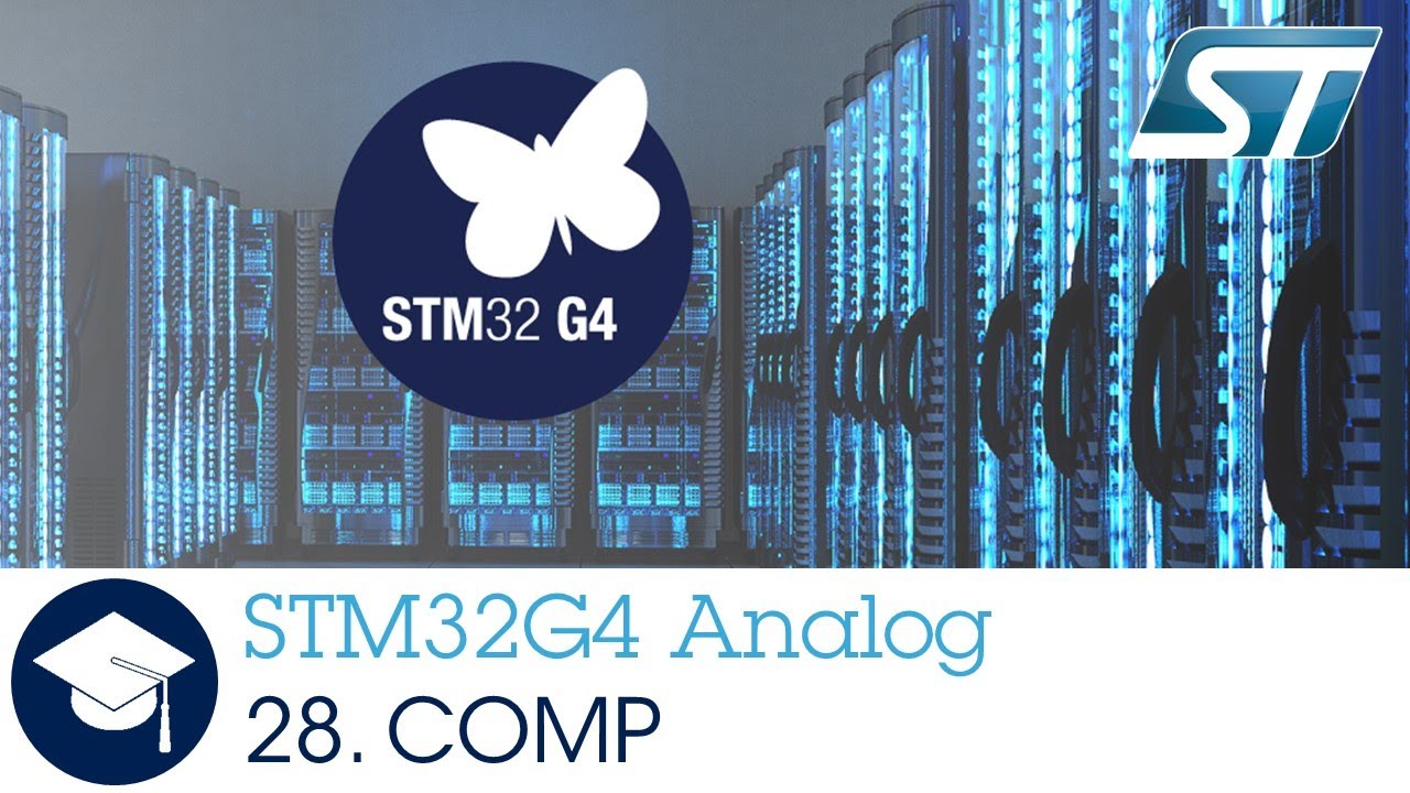 STM32G4 OLT - 28 . Analog Comparators