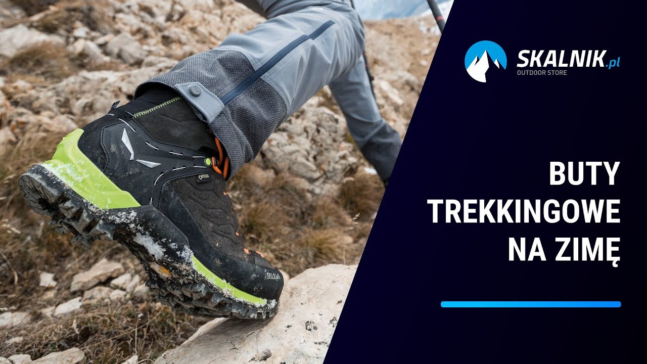 Jak wybrać buty trekkingowe na zimę - skalnik.pl