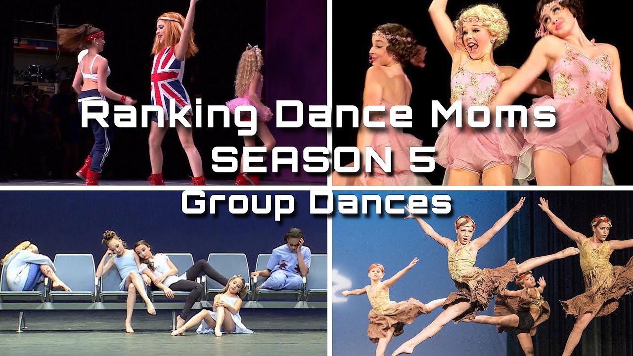 Ranking Dance Moms Season 5 Group Dances | Dance Moms