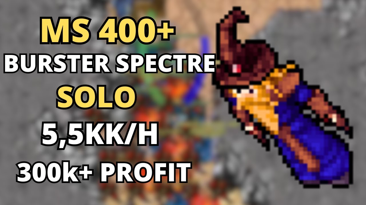 MS 400+ BURSTER SPECTRE - 5,5KK/H - 300K+ PROFIT