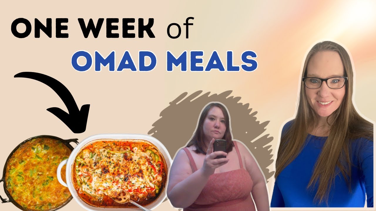 ONE WEEK of OMAD MEALS | One Meal A Day Meal Ideas | OMAD meals for weightloss | Low Carb OMAD meals