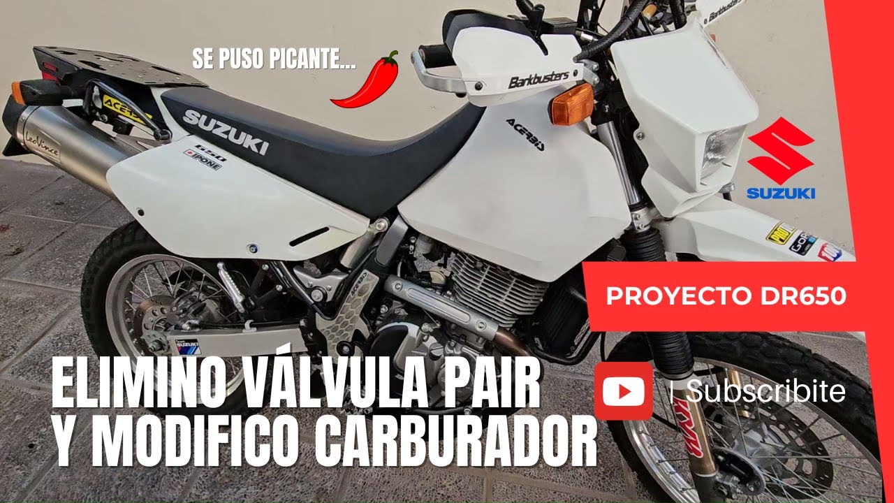 ADIOS VÁLVULA PAIR + CARBURADOR MODIFICADO, SUZUKI DR 650 MAS PICANTE!