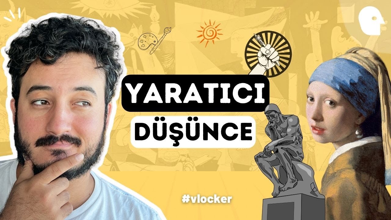 Yaratıcı Düşüncenin Anatomisi | Vlocker