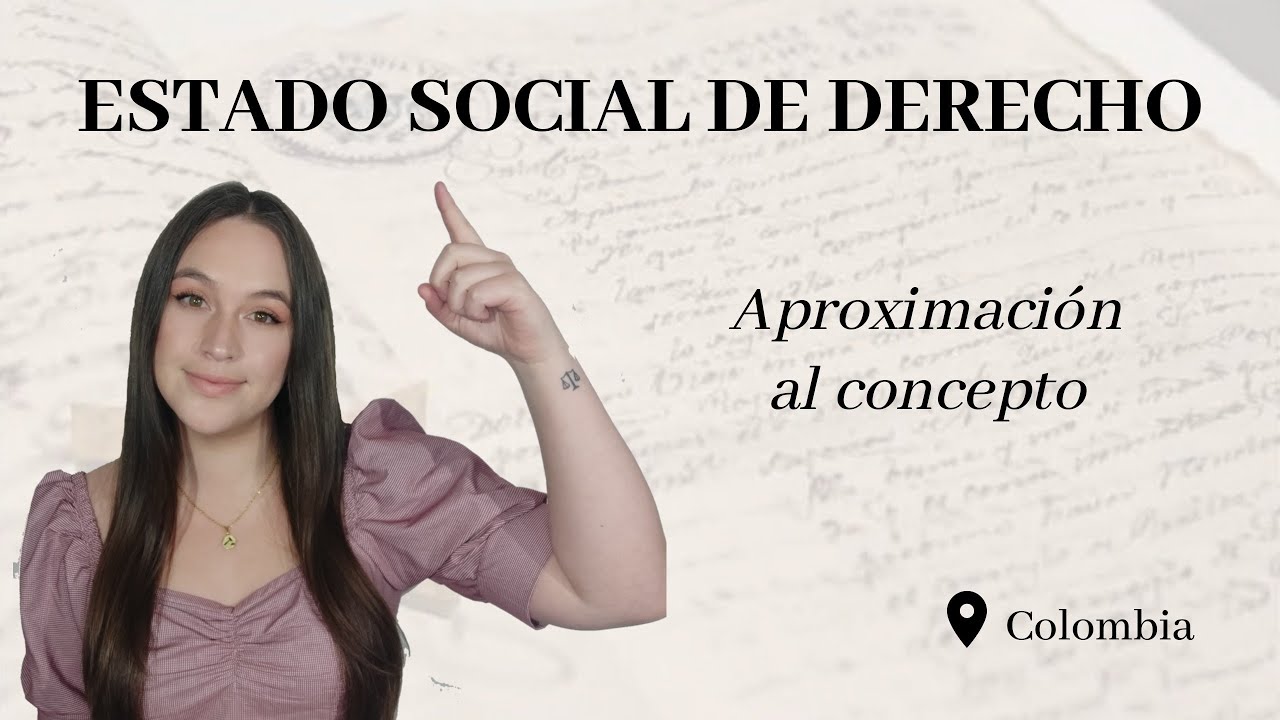 Estado social de derecho | DERECHO al alcance de todos