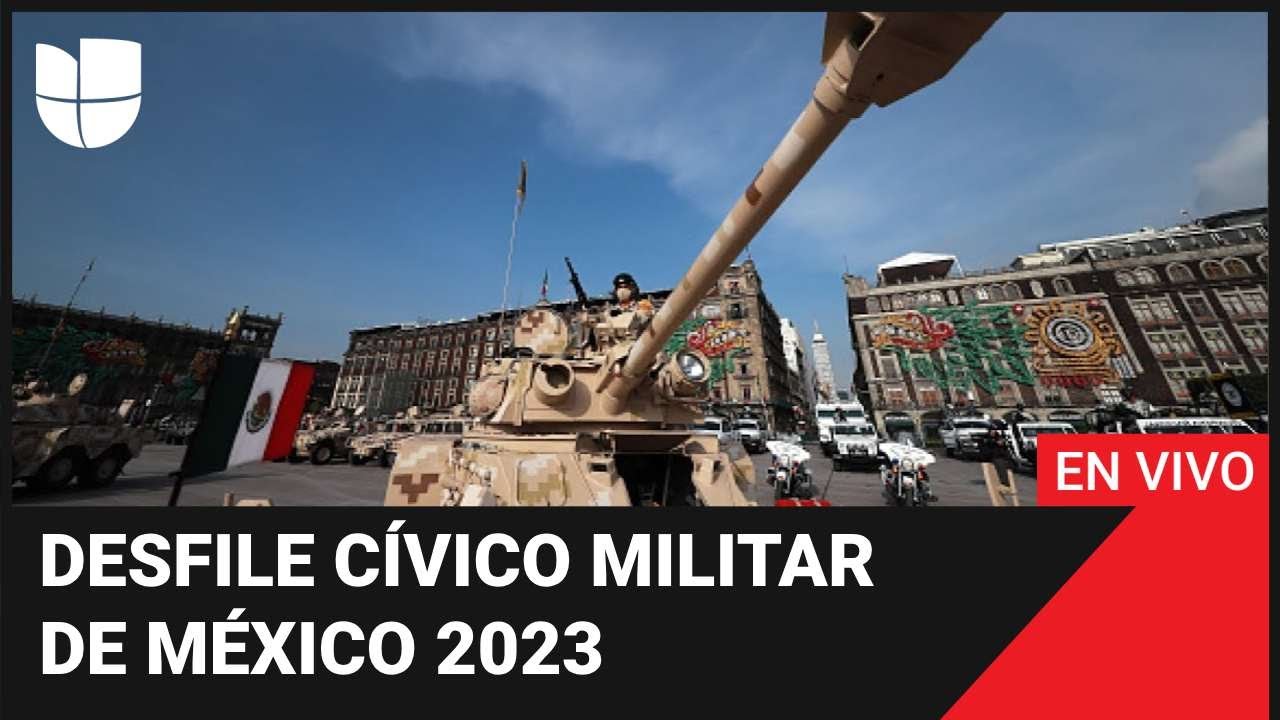 🇲🇽 EN VIVO: Sigue el desfile cívico militar de México 2023
