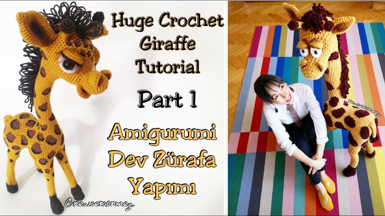 Amigurumi Dev Zürafa Yapımı (Huge Crochet Giraffe Tutorial)