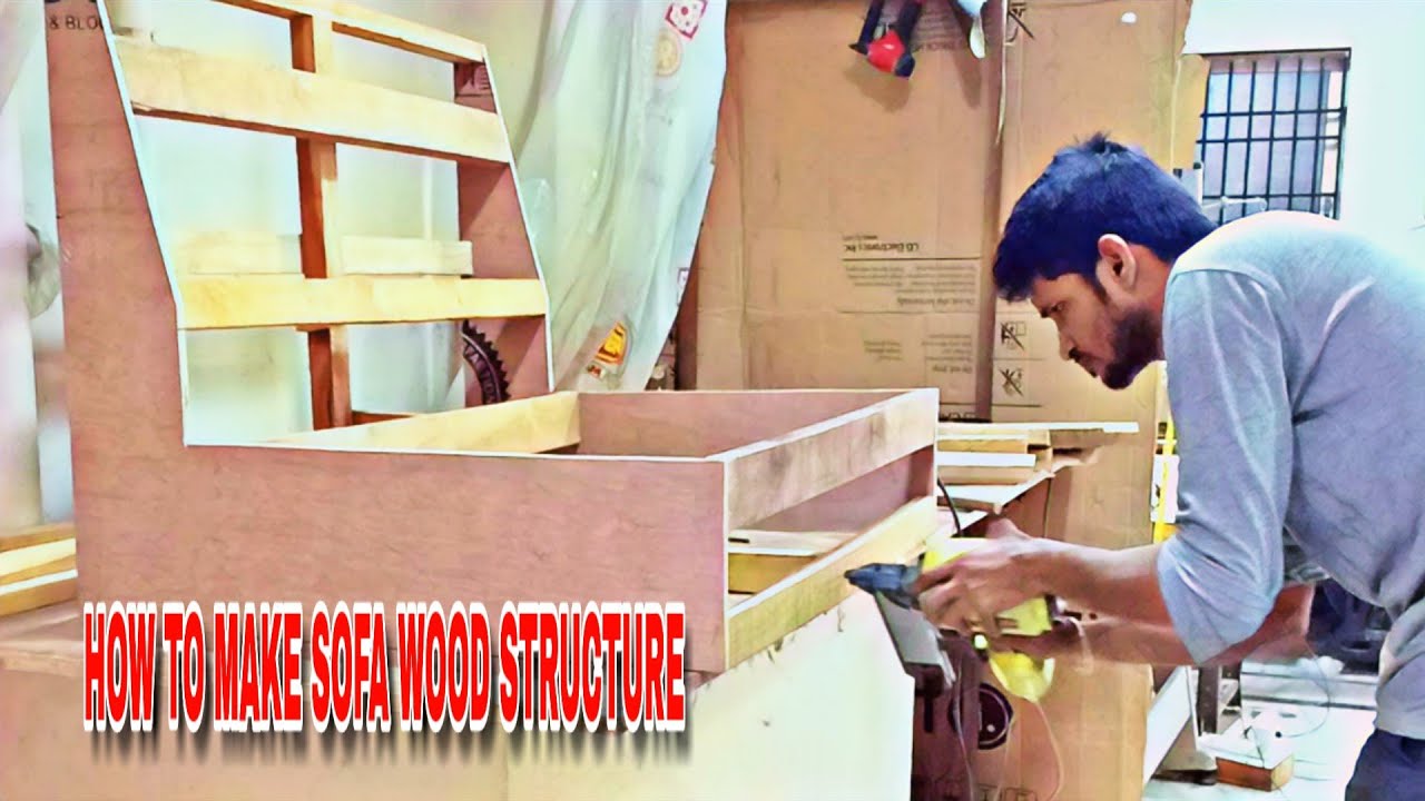 How to make sofa set frame structure, wood structure making process sofa design...