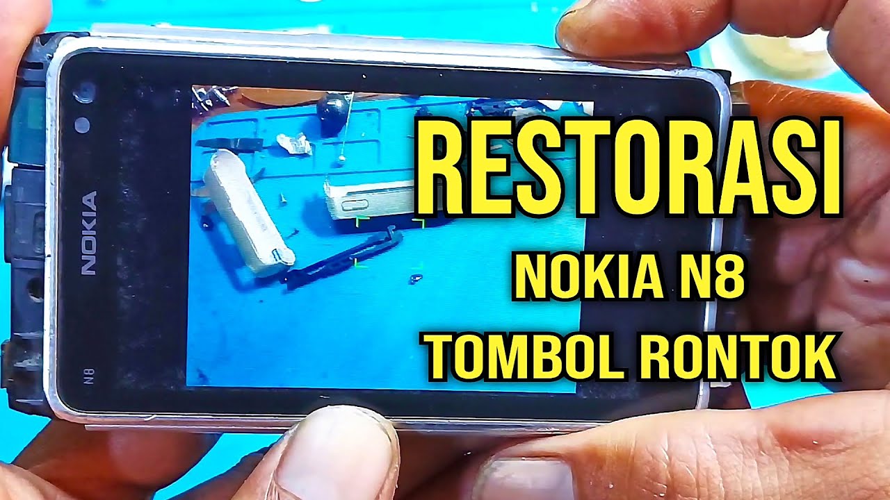 Restorasi Service HP Nokia N8 tombol rontok getas merotol