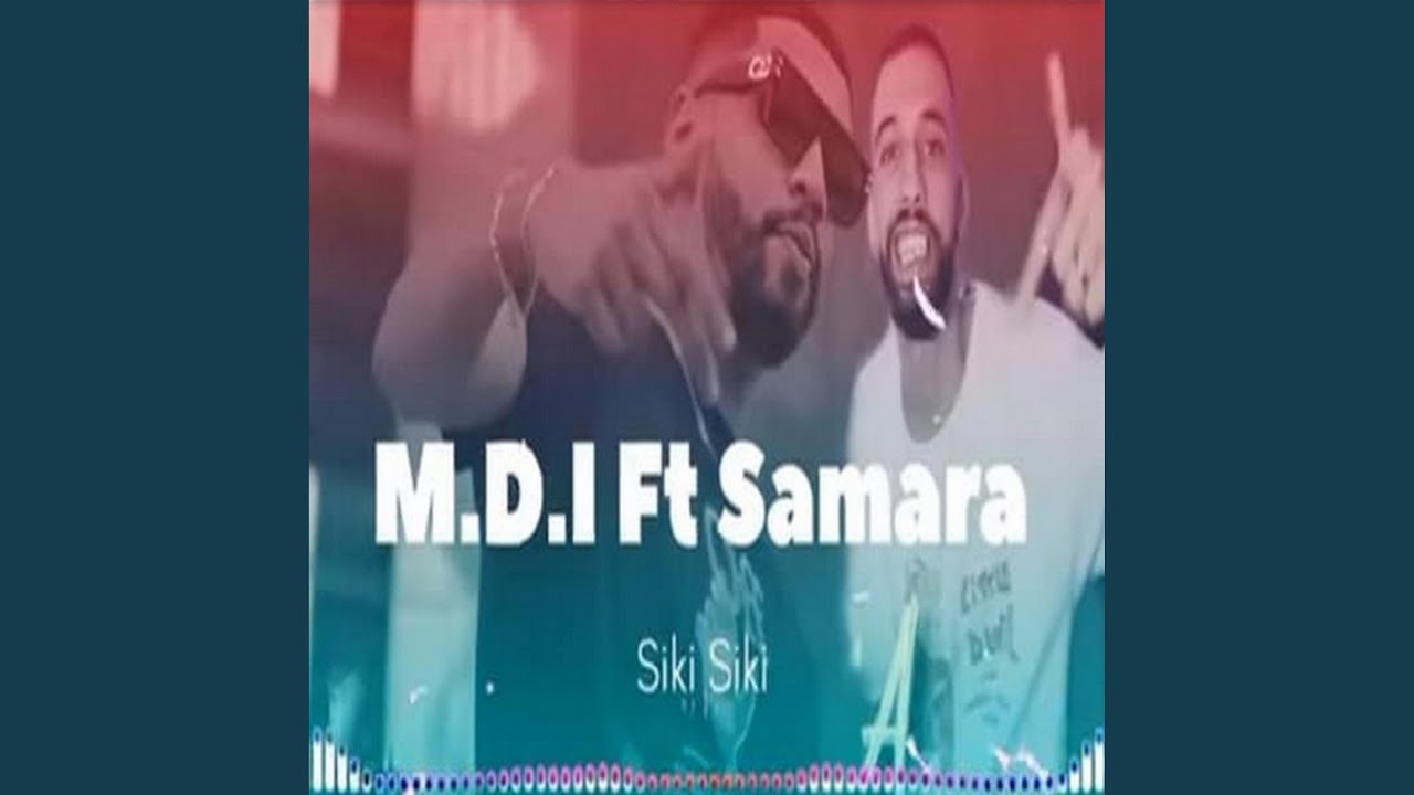 SIKI SIKI سيكي سيكي (feat. M.D.I)