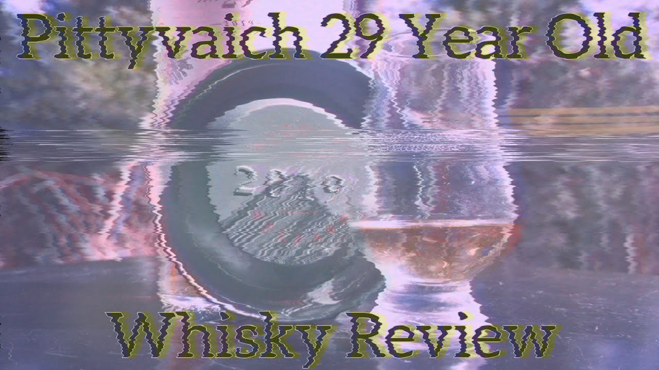 Pittyvaich 29 Year Old 2019 Special Relase, Whisky Review