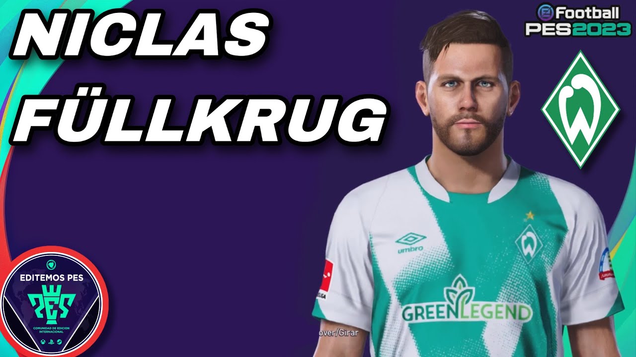 eFootball PES: Season 2023 - COMO HACER A NICLAS FÜLLKRUG |RubenMG|