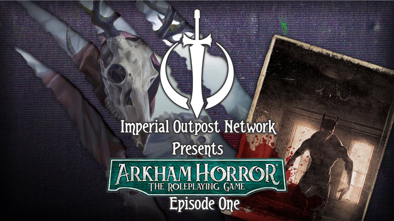 Arkham Horror Act I