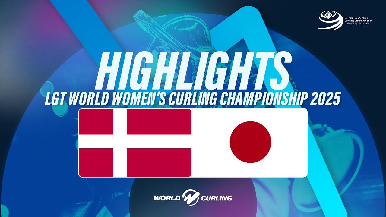 Denmark v Japan - LGT World Women's Curling Championship 2025 &ndash; Highlights