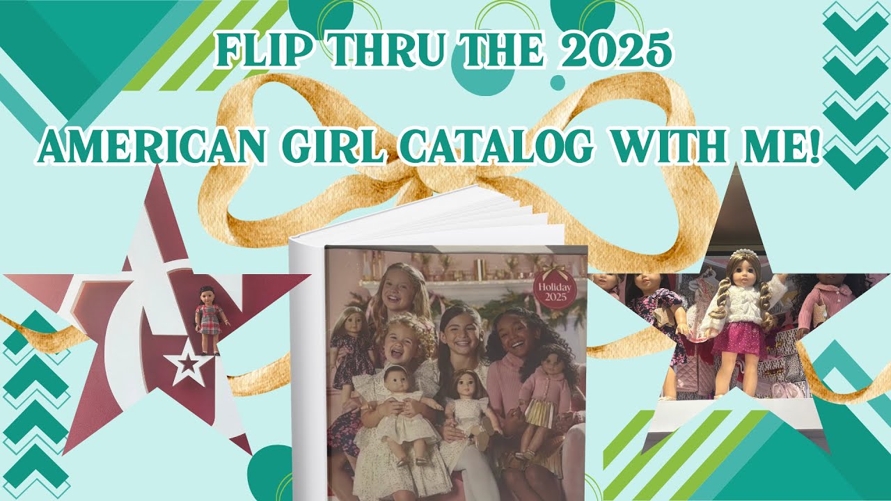 Flip thru the 2025 Holiday American Girl Catalog! #americangirldollbrand #agtuber #dolls