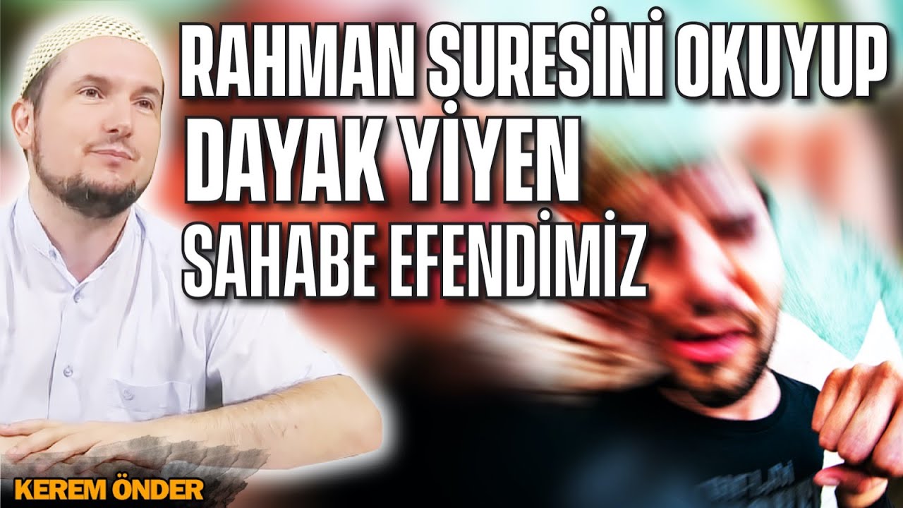Abdullah İbni Mes'ud, Rahman suresini okuyor ve dayak yiyor! / Kerem Önder