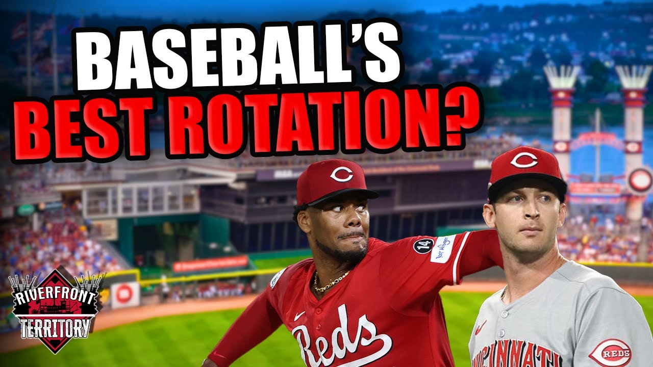 Could the Reds have MLB’s best starting rotation? | Riverfront Territory