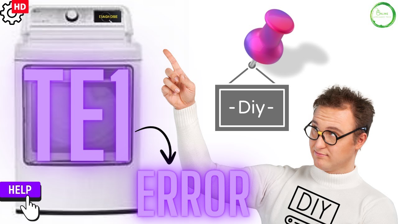 Avoid These Mistakes! Troubleshooting LG Dryer TE1 and TE2 Error Codes