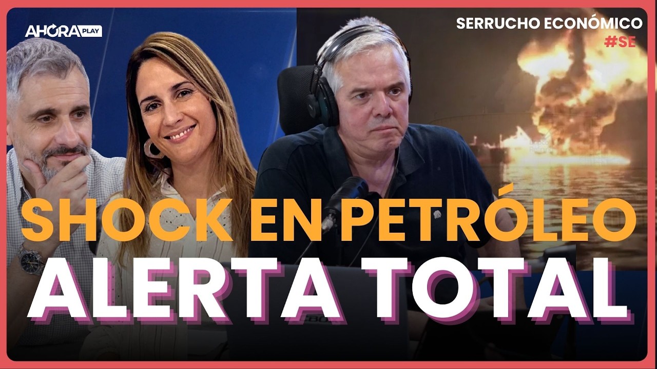 SHOCK EN PETROLEO, ALERTA TOTAL
