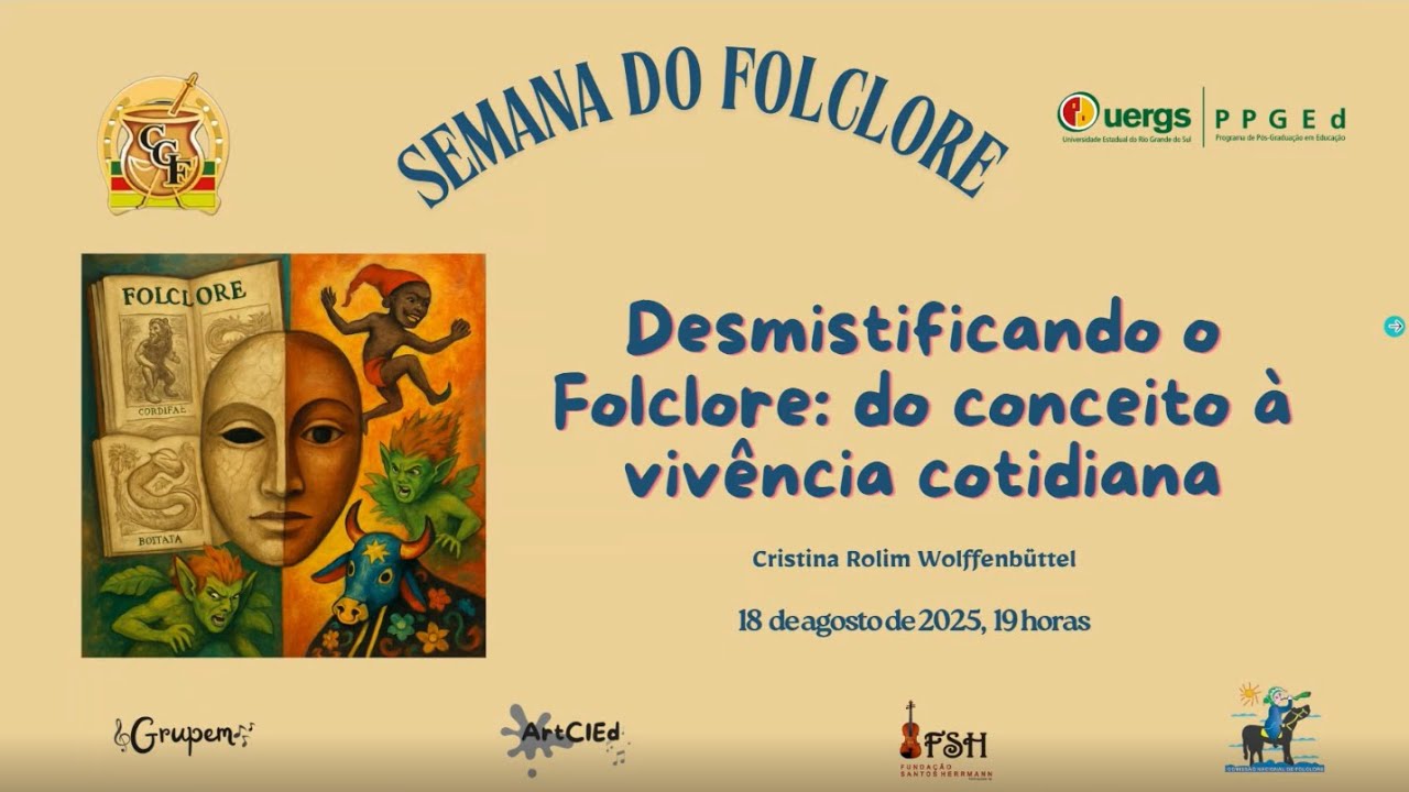 Desmistificando o Folclore: do conceito à vivência cotidiana, por Cristina Rolim Wolffenbüttel