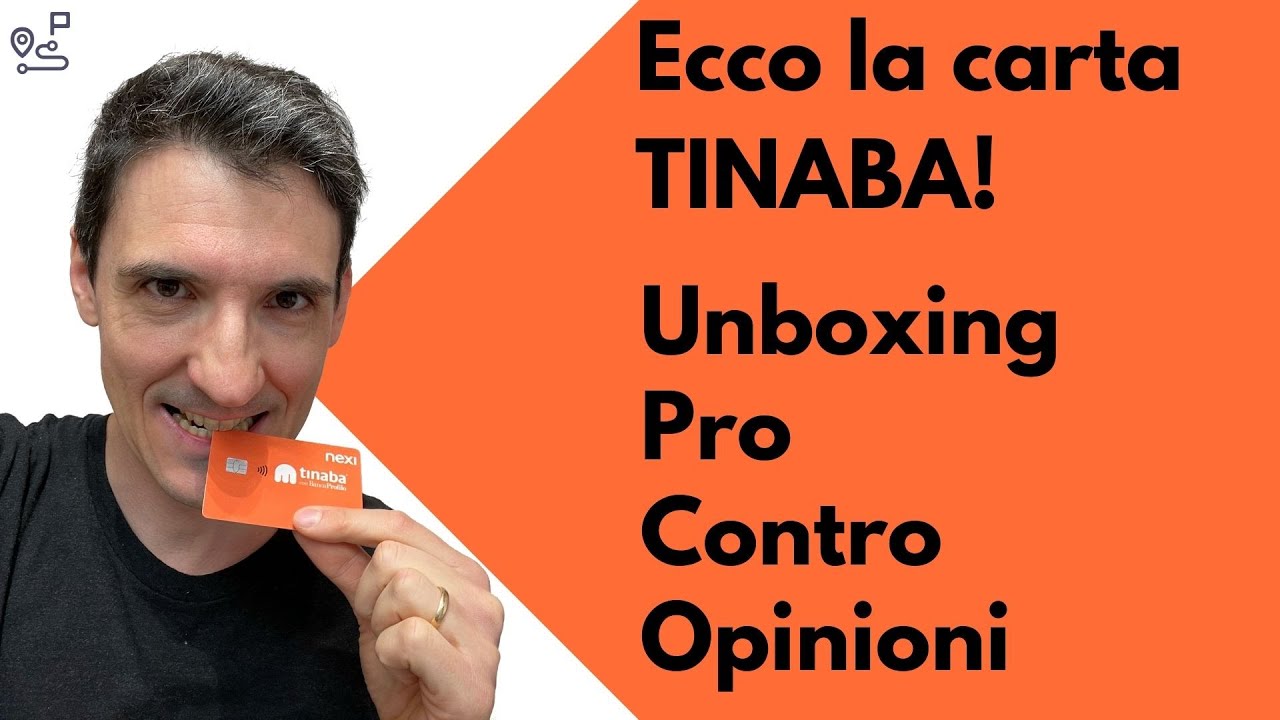 Ho ricevuto la carta TINABA. Pro, Contro e Unboxing
