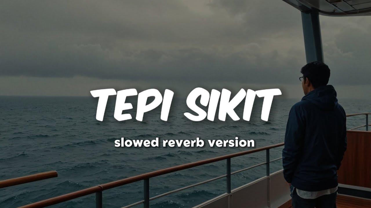 Tepi sikit - sleeq ft Joe Flizzow, slowed reverb. Better version •viral TikTok