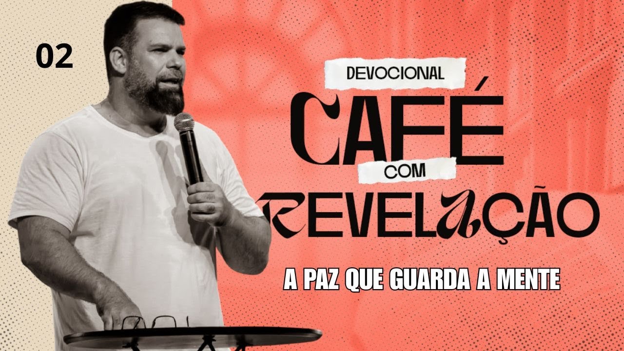 Café com Revelação | Deus Já Foi na Sua Frente (Palavra e Oração da Manhã)