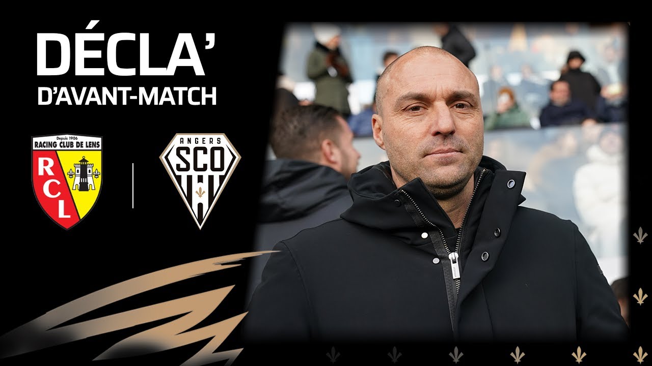 RC LENS / ANGERS SCO - Déclarations d'avant-match