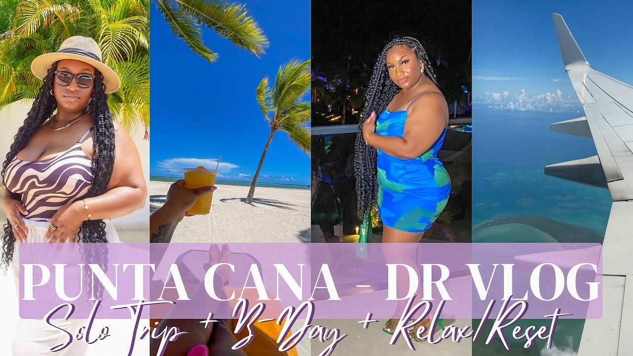 TRAVEL VLOG 🇩🇴: SOLO TRIP TO PUNTA CANA + B-DAY + DINNER IN THE SKY + HYATT ZILARA | ALEXISTHENP