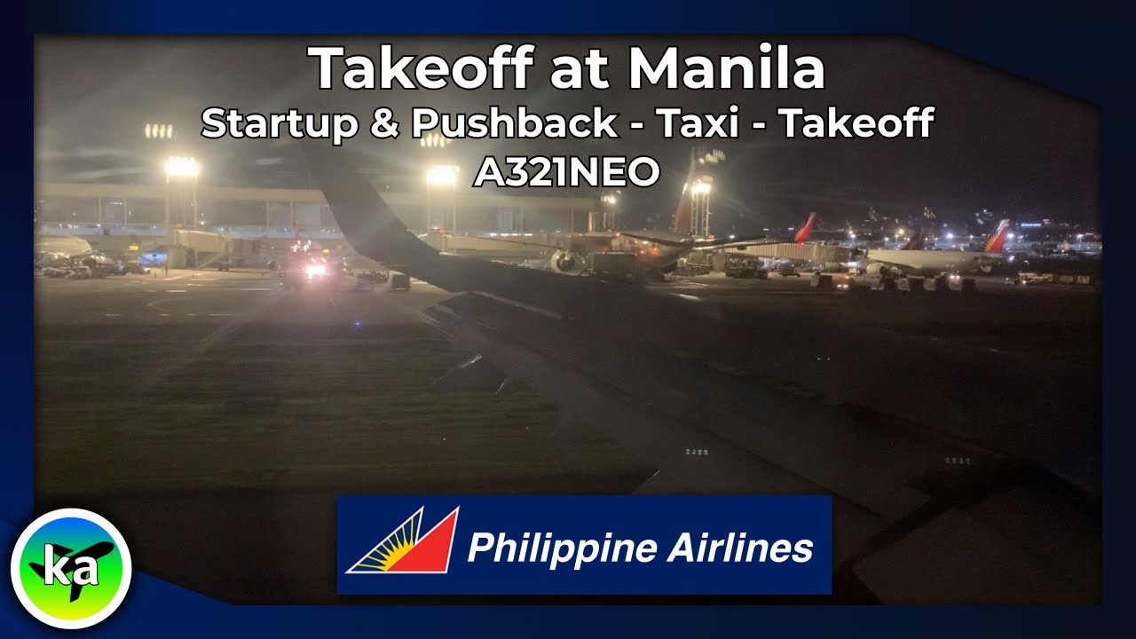 Philippine Airlines | A321neo | Takeoff at Manila