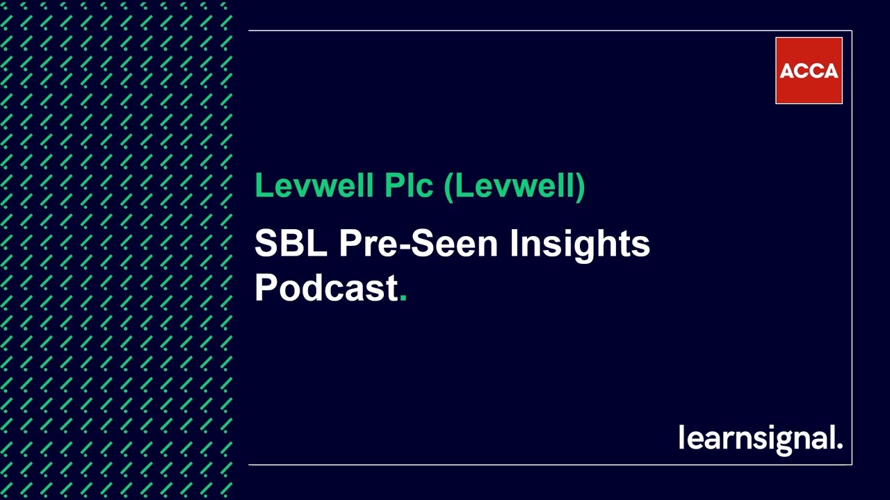 SBL December 2025 Pre-seen Analysis: Levwell Plc 