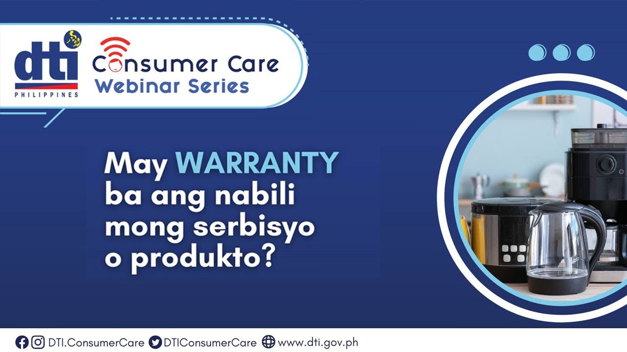 Consumer Care Webinar Series - Warranty and Liability for Consumer Products and Services