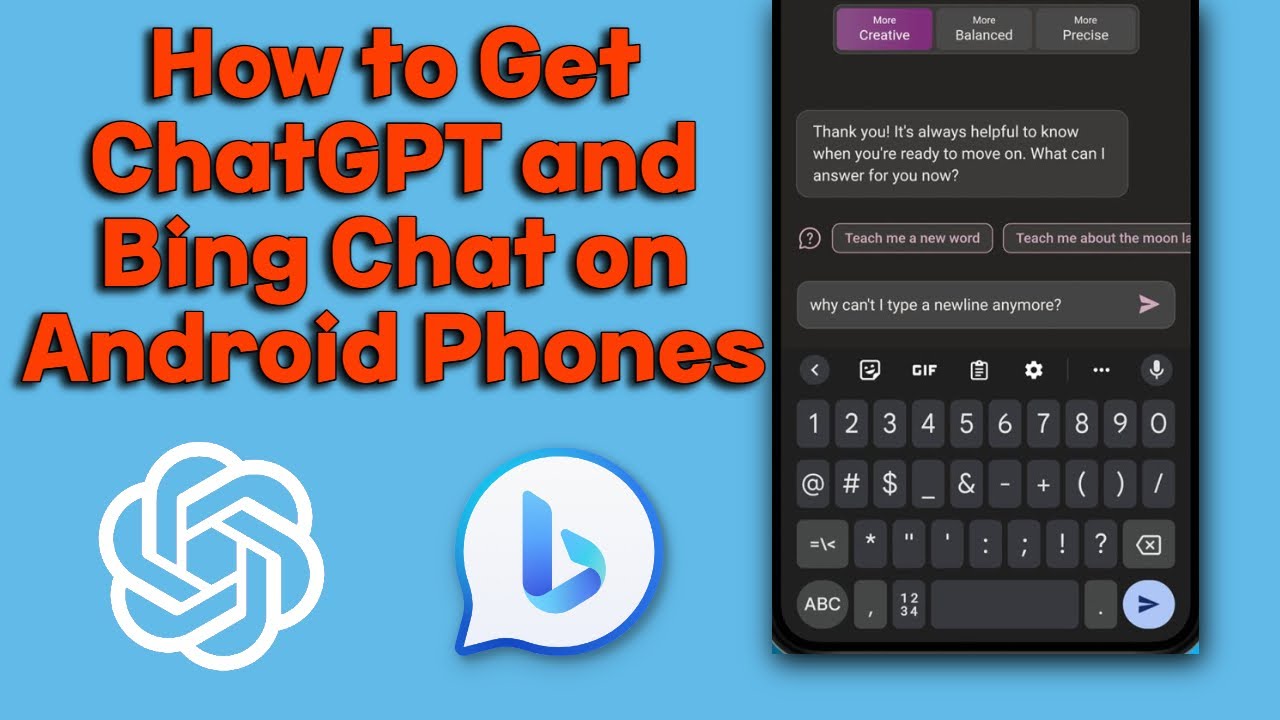 How to Get ChatGPT and Bing Chat on Android Phones