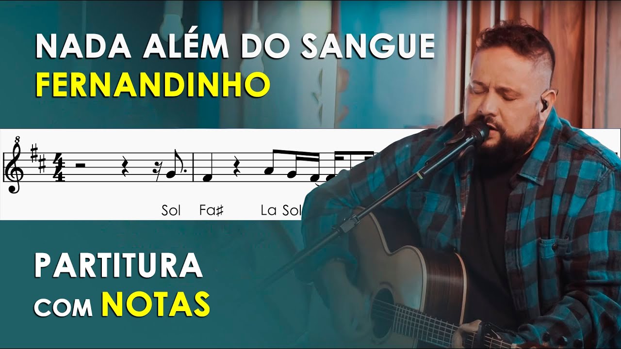 Nada além do Sangue | Partitura com Notas para Flauta Doce, Violino | Fernandinho