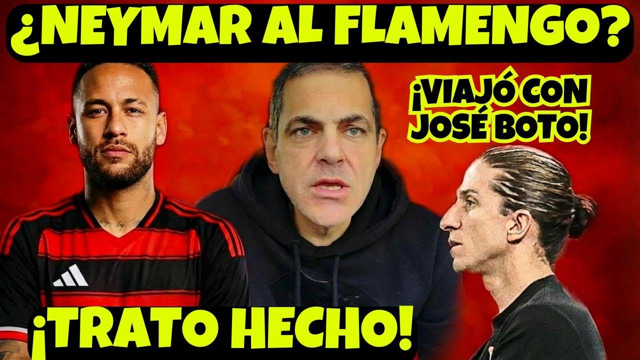 Directiva decide futuro de Neymar en el Flamengo! Sin acuerdo, Filipe se va a Europa con Jos&eacute; Boto!