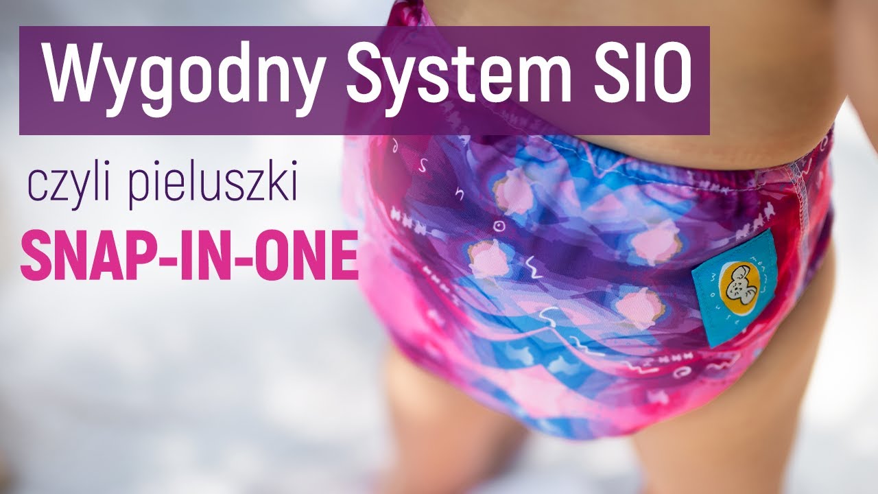 Wygodne pieluchowanie | pieluszki SIO (Snap-In-One)