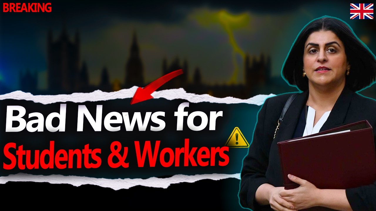 BAD NEWS 🚨 UK Visa Update 2026: Overseas Students & Workers Face New Risks