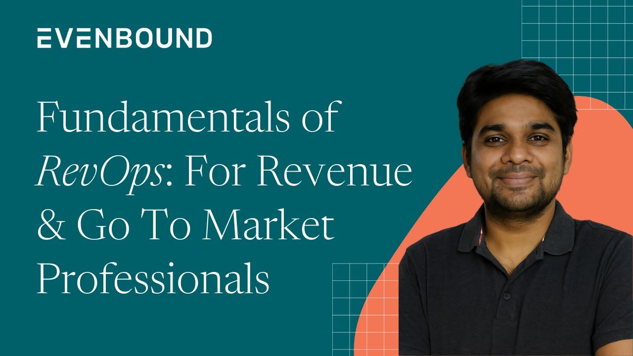 Fundamentals of RevOps: For Revenue & Go To Market Professionals