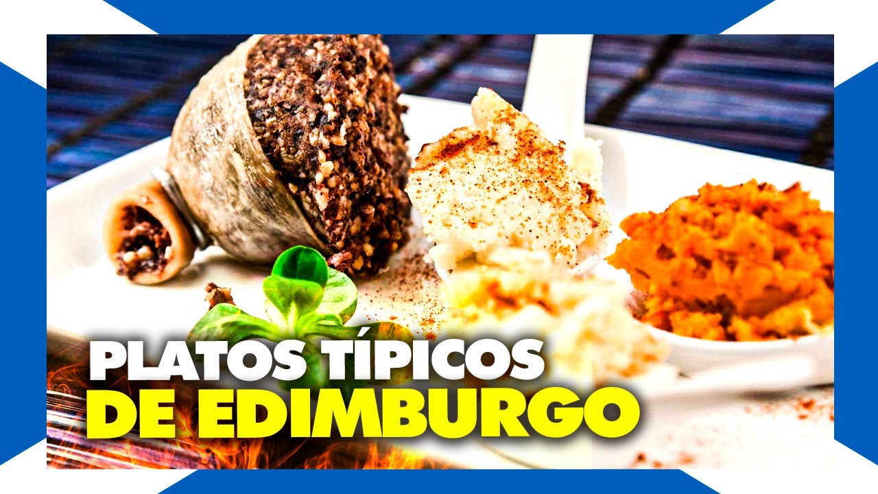 ¡DESCUBRE las COMIDAS y PLATOS TÍPICOS de EDIMBURGO! ¿qué comer en Edimburgo? Escocia ✈️