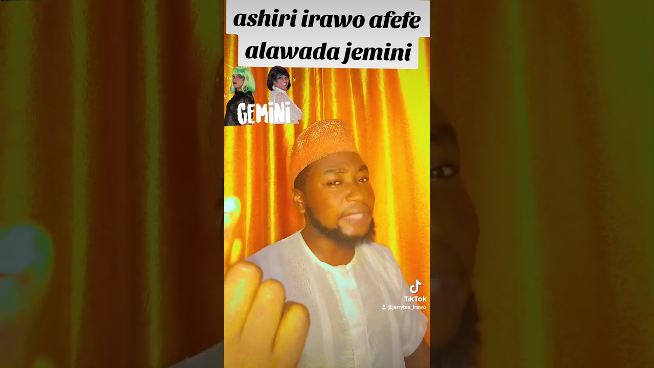 ashiri irawo afefe alawada jemini