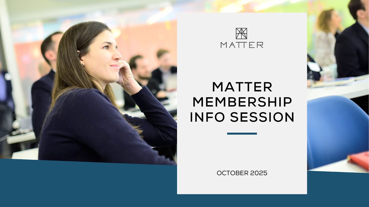 October 2025 MATTER Membership Info Session
