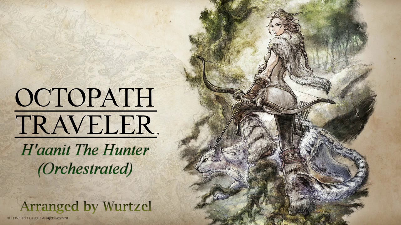 Octopath Traveler - H'aanit The Hunter (Orchestrated)