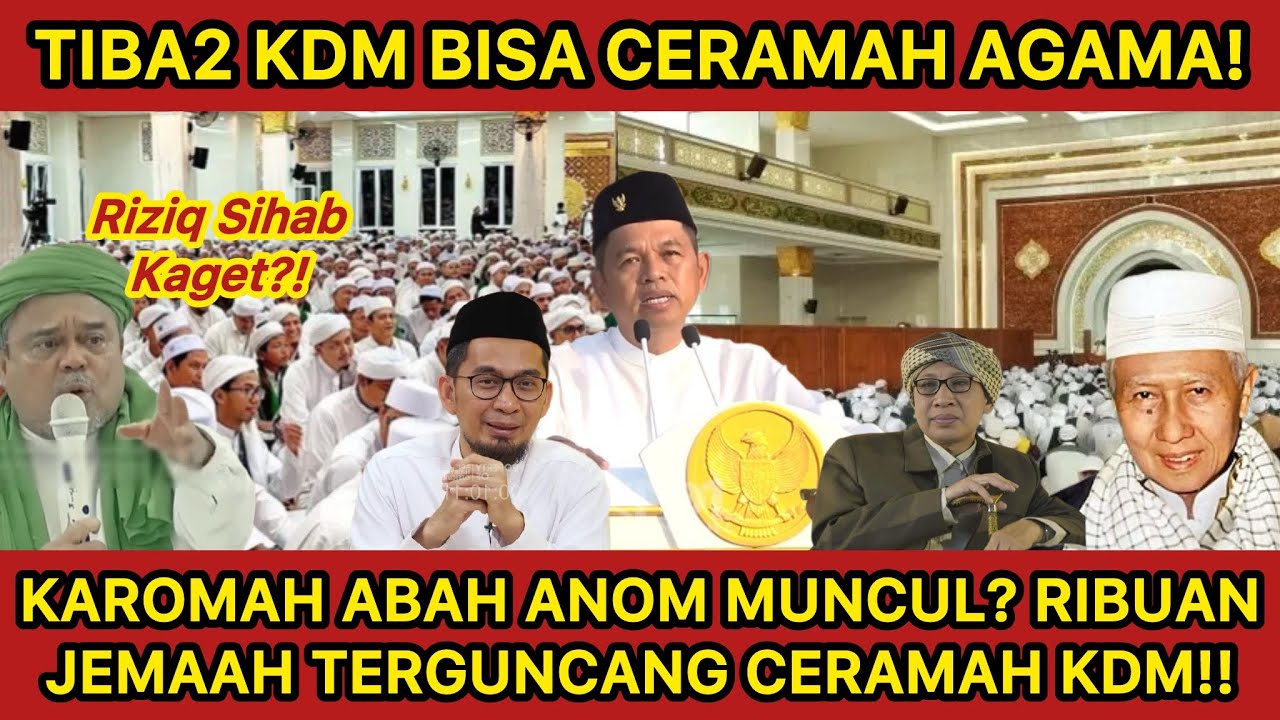 KAROMAH ABAH ANOM MUNCUL⁉️KDM TIBA2 BISA CERAMAH SAMPAI ULAMA BESAR TASIK MEMUJI LEVEL MAKRIFAT?!