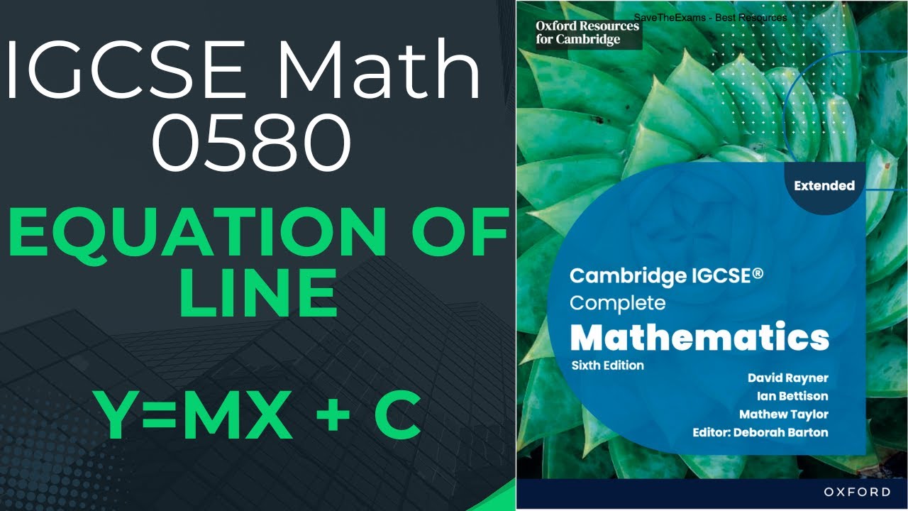 Graphs | Equation of line | Equation of parallel lines | IGCSE Math 0580