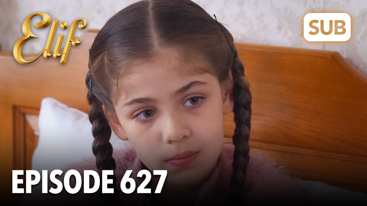 Elif Episode 627 | English Subtitle