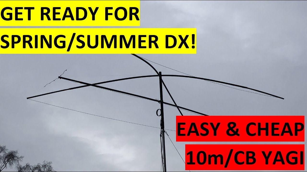 10m & CB Band Simple Effective Yagi Beam Antenna