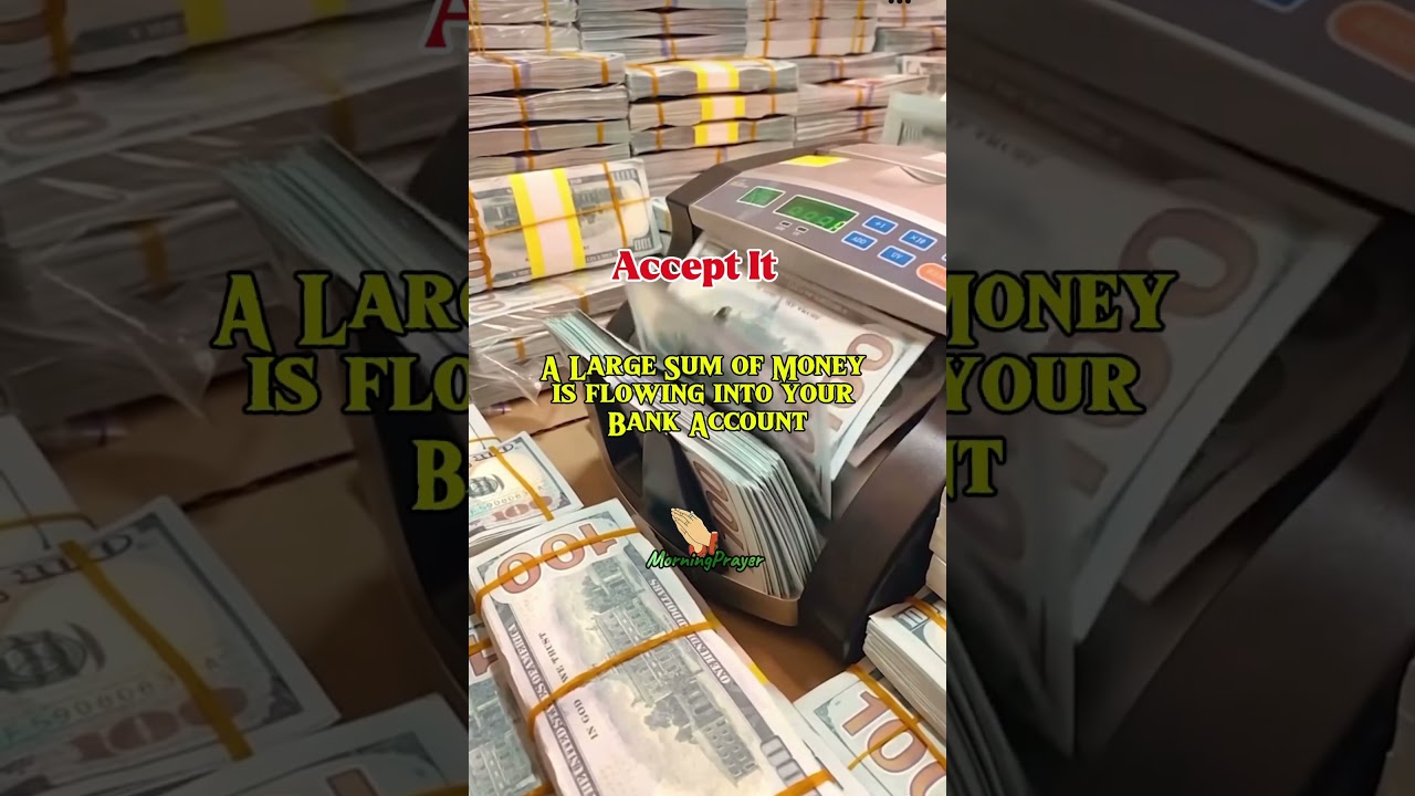 Accept It: A Large sum of money is flowing into your bank account 