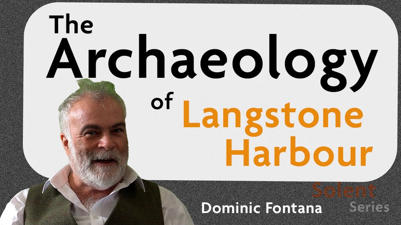 Dominic Fontana   The Archaeology of Langstone Harbour