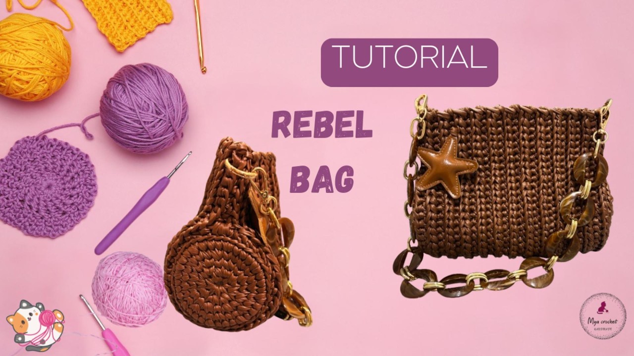 TUTORIAL REBEL BAG